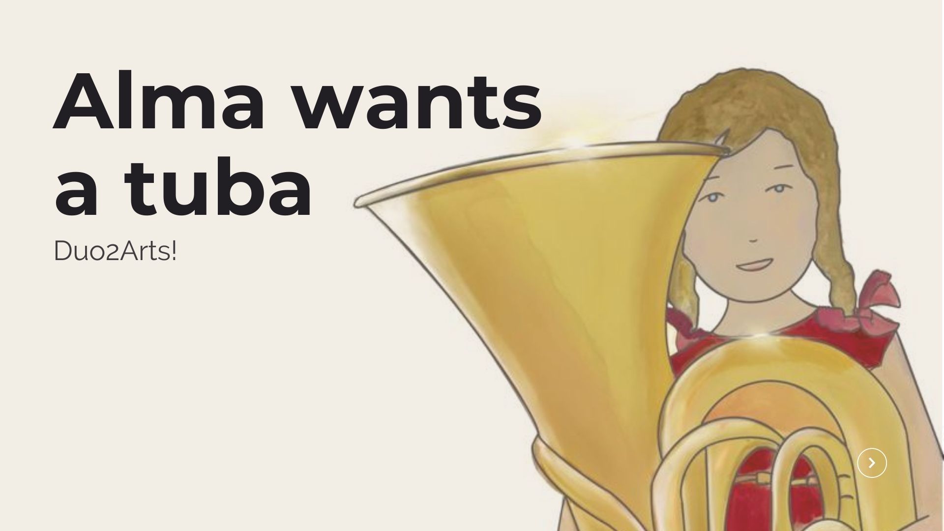 Alma wants a tuba